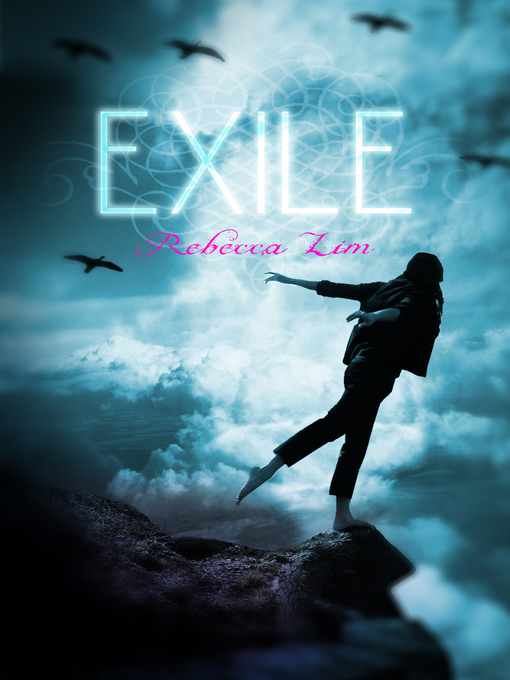 Title details for Exile by Rebecca Lim - Available